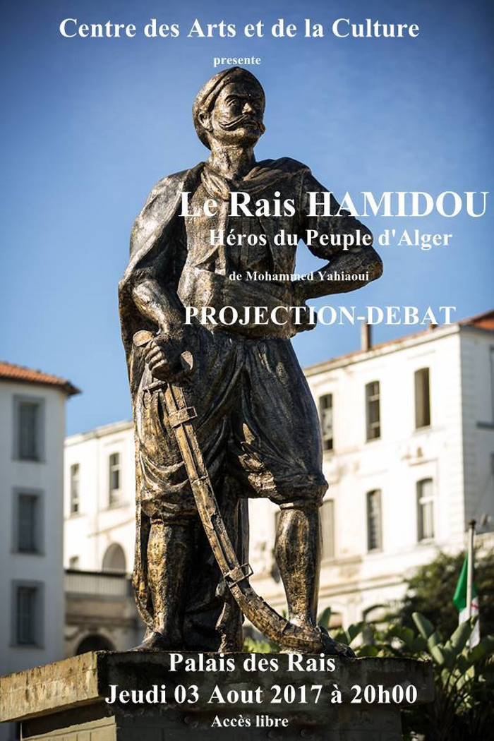 Projection de Raïs Hamidou, héros du peuple d'Alger au Bastion 23