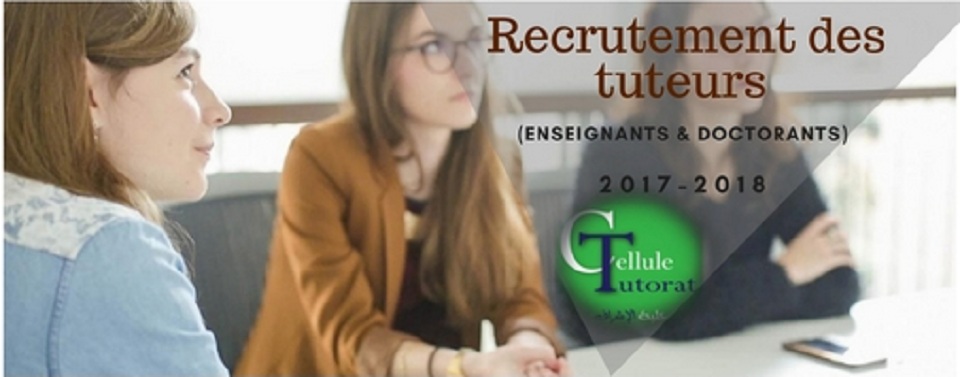 Recrutement des tuteurs (Enseignants & Doctorants) 2017-2018