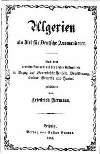 Naissance d’une propagande française vantant les avantages d’une émigration vers l’Algérie