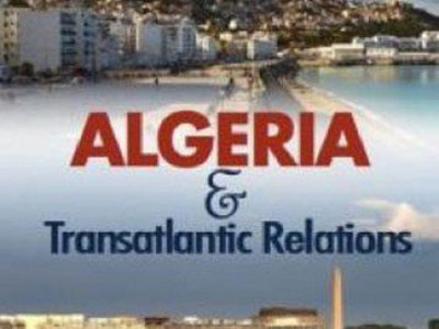 Lors d'un forum économique : Un Think Tank américain présente un ouvrage sur l'Algérie