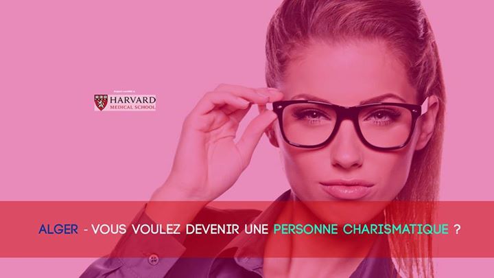 Alger-Développer mon charisme et influencer positivement