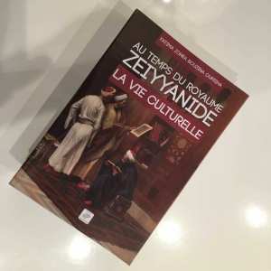 «Au temps du royaume zeyyanide – La vie culturelle» Essai de Fatima Zohra Bouzina Oufriha «Tlemcen, la grande et royale cité» (Jean Léon l'Africain)