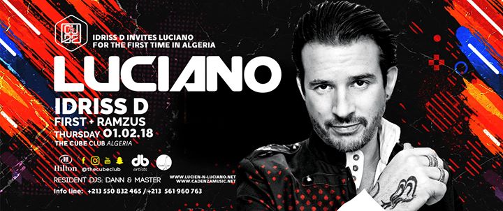 Idriss D Invites Luciano For The First Time In Algeria #01.02.18