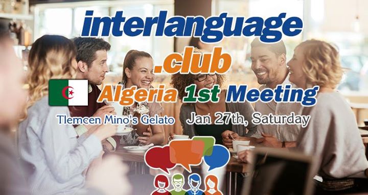 Interlanguage Club Algeria 1st Meeting