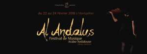 MONTPELLIER - Festival Al Andalus - 2ème édition