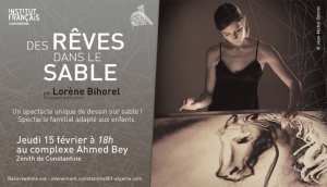 Des rêves dans le sable, la magie de l’éphémère