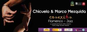 Concierto: Conexión : Chicuelo y Marzo Mezquida