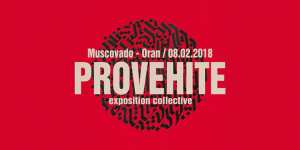 Provehite - exposition collective