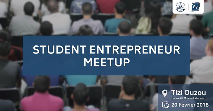 Student Entrepreneur Meetup #2 | Tizi Ouzou