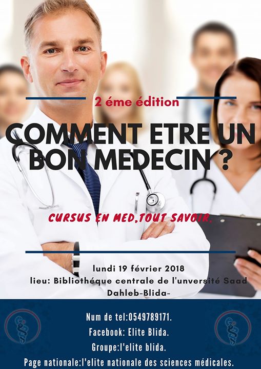 2 éme édition :Comment être un bon Medecin ? Conférence et ateliers.