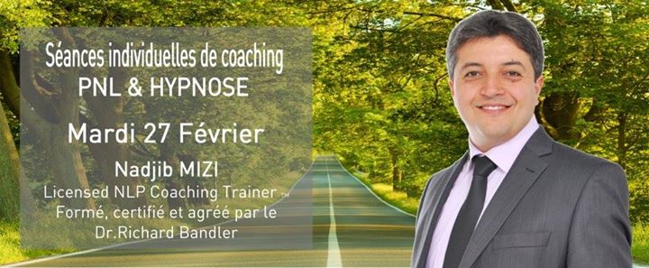Coaching individuel PNL & Hypnose 27, 28 Février & 1 Mars: Alger