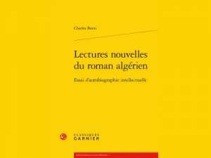 Charles Bonn, Lectures nouvelles du roman algérien