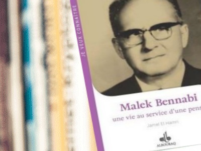 Malek Bennabi, une vie au service d’une pensée