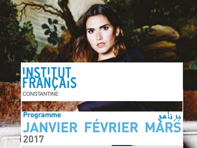 Institut Français CONSTANTINE - Télécharger le programme du premier trimestre 2017