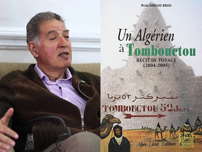 Lecture : Un Algérien à Tombouctou de Réda Daoud Brixi. Une échappée mouvementée mais fascinante.