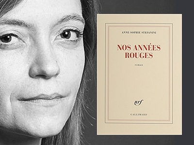 Parution : Nos années rouges d' ANNE-SOPHIE STEFANINI