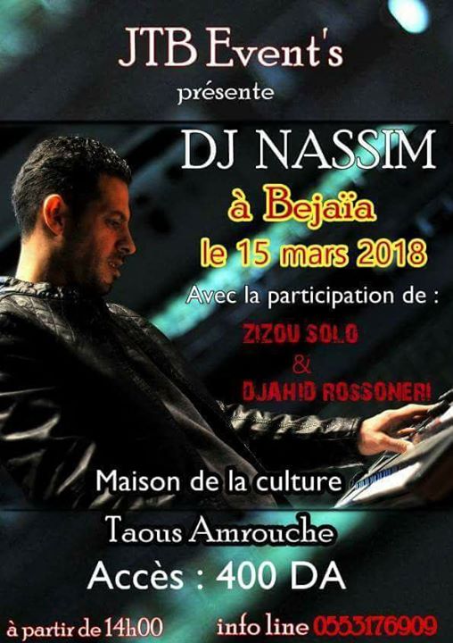 Dj Nassim À Bejaia L15 Mars