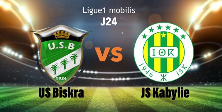 USBiskra vs JSKabylie (J24 ligue1 mobilis)