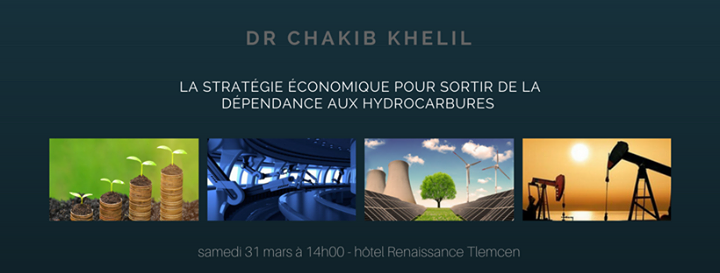 Conférence - Dr Chakib Khelil à Tlemcen