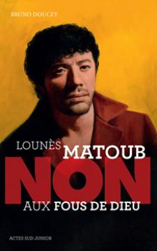 Un écrivain français raconte Matoub Lounès  «NON AUX FOUS DE DIEU» DE BRUNO DOUCEY