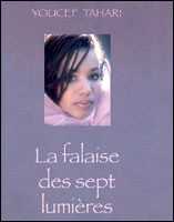 La Falaise des sept lumières de Youcef Tahari, (Théâtre) - Casbah Éditions, Alger, 2004