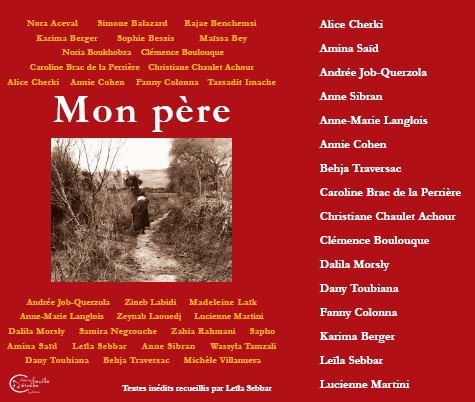 Mon père de Leïla Sebbar, (Récits) - Éditions Chèvre-feuille étoilée, Montpellier 2007
