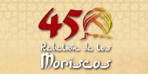 ألمرية: انطلاق فعاليات إحياء ذكرى مرور 450 عاما على ثورة المورسكيين في البشرات