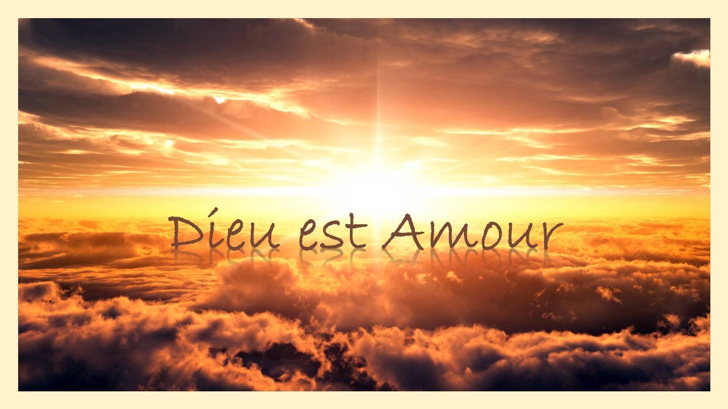 dieu est  Amour