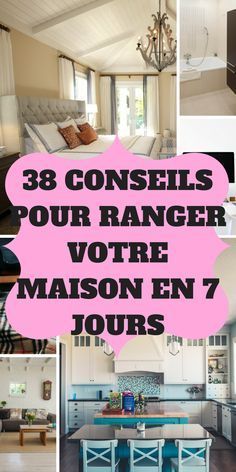 38 conseils parfait pour ranger rapidement votre maison