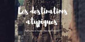 des voyages atypiques