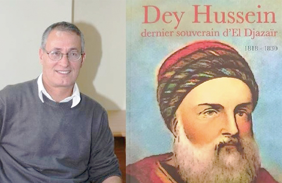 Dey Hussein, dernier souverain d’El Djazair, de Mohamed Balhi : Retour sur le parcours du Dey controversé