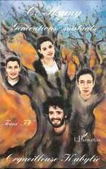 ORGUEILLEUSE KABYLIE Tome 4, Génerations : Mutants de Shamy Chemini