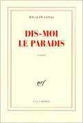 Dis-moi le paradis de Boualem Sansal ed Gallimard 2003