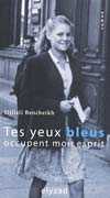 Tes yeux bleus occupent mon esprit de Djilali Bencheikh 2007