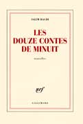 Les Douze Contes de minuit de Salim Bachi