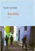 Racaille de Karim Sarroub ed Mercure de France 2007