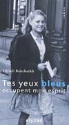 Tes yeux bleus occupent mon esprit de Djilali Bencheikh 2007