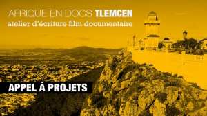 Tlemcen - Atelier de films documentaires