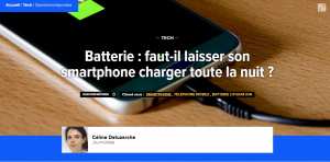Batterie : faut-il laisser son smartphone charger toute la nuit ?
