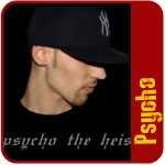 Biographie de Psycho