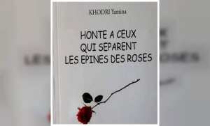 La honte à ceux qui séparent les épines des roses , le parcours d’une militante associative