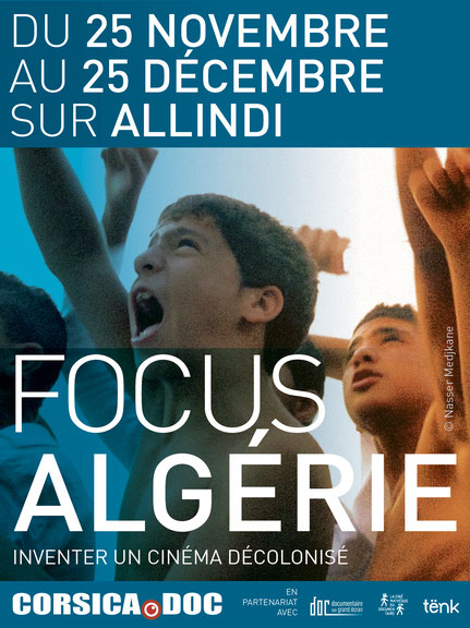 Cycle La Cinémathèque du documentaire 2020 FOCUS ALGERIE