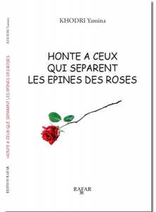 Honte à ceux qui séparent les épines des roses, de Yamina Khodri : Le combat au quotidien pour les non-voyants