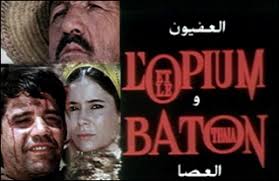 L’Opium et le Bâton» : Report de l’avant- première du film doublé en tamazight
