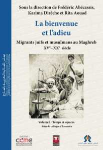 Colonisation et migration au Maghreb (1830-1962) Les flux migratoires entre le Maroc et l’Algérie à l’époque coloniale