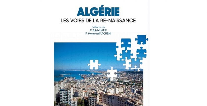 Algérie, les voies de la re-naissance : un livre au diapason du Hirak