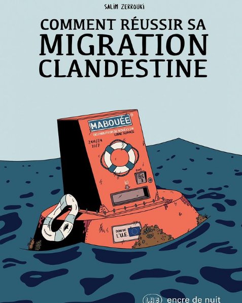 « comment réussir sa harga », satire graphique d’un bédéiste algérien