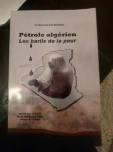 Saïd Begoul édite un livre sur l’avenir de la rente Pétrole algérien : les barils de la peur
