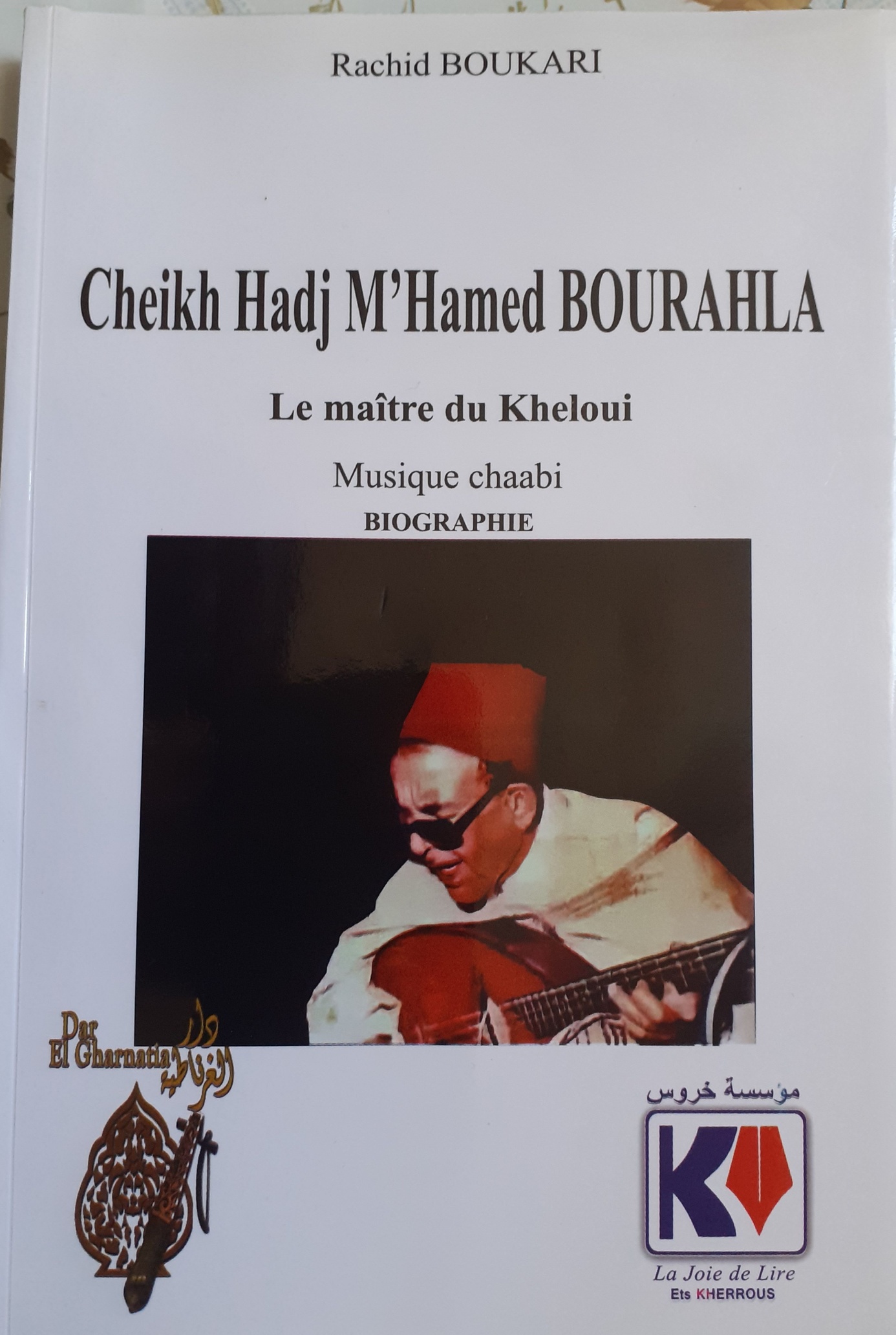 Koléa : Cheikh Hadj M’hamed Bourahla, un artiste ressuscité