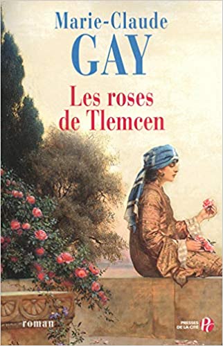 Les Roses de Tlemcen / livre